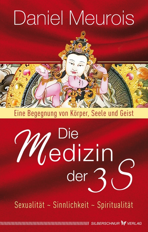 Die Medizin der 3 S - Daniel Meurois