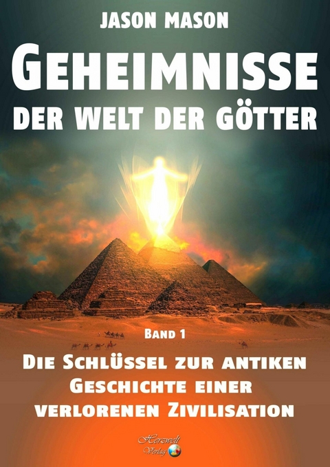 Geheimnisse der Welt der Götter, Band 1 - Jason Mason