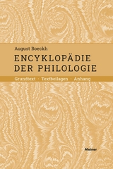 Encyklopädie der Philologie -  August Boeckh