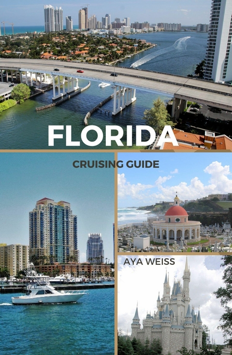 Florida Cruising Guide - Aya Weiss