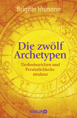 Die zwölf Archetypen - Brigitte Hamann