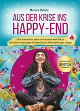 AUS DER KRISE INS HAPPY-END - Monica Deters