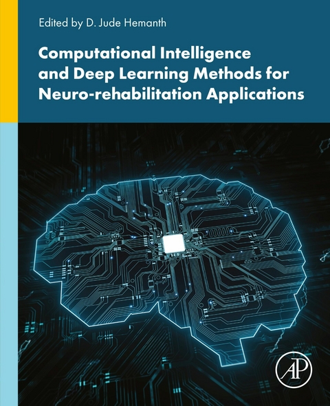 Computational Intelligence and Deep Learning Methods for Neuro-rehabilitation Applications - 