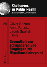 Gesundheit von Schwangeren und Säuglingen mit Migrationshintergrund - 