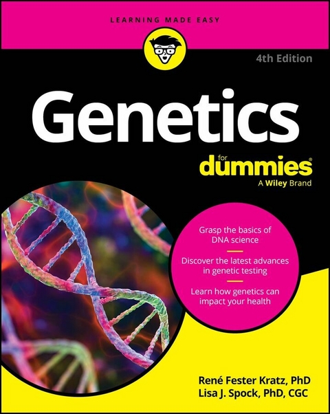 Genetics For Dummies - Rene Fester Kratz, Lisa Spock