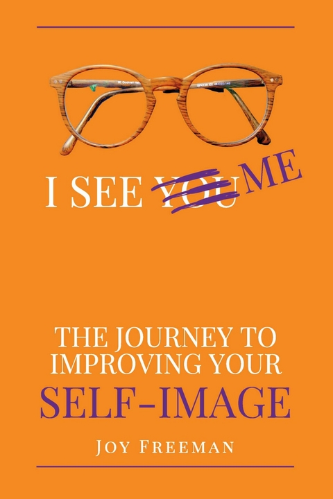 I See Me -  Joy Freeman