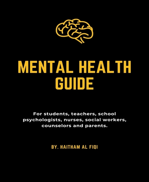 Mental Health Guide - Haitham Al Fiqi