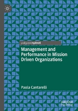 Management and Performance in Mission Driven Organizations - Paola Cantarelli