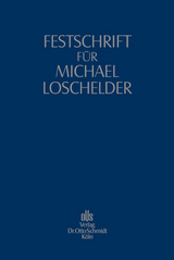 Festschrift für Michael Loschelder - 