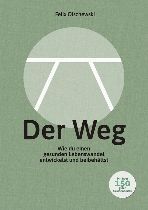 Der Weg - Felix Olschewski