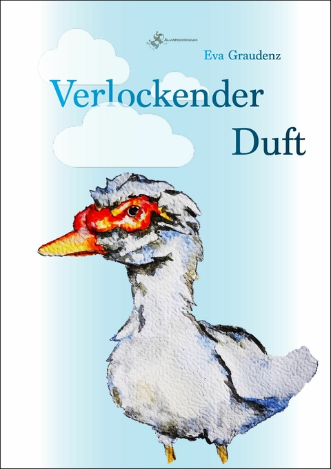 Verlockender Duft - Eva Graudenz