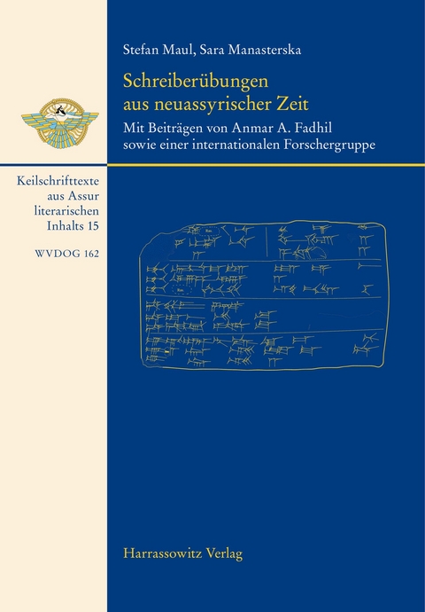 Schreiberübungen aus neuassyrischer Zeit -  Stefan M. Maul,  Sara Manasterska