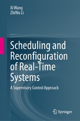 Scheduling and Reconfiguration of Real-Time Systems - Xi Wang, ZhiWu Li