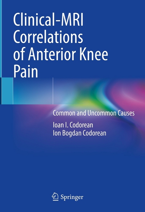 Clinical-MRI Correlations of Anterior Knee Pain -  Ioan I. Codorean,  Ion Bogdan Codorean