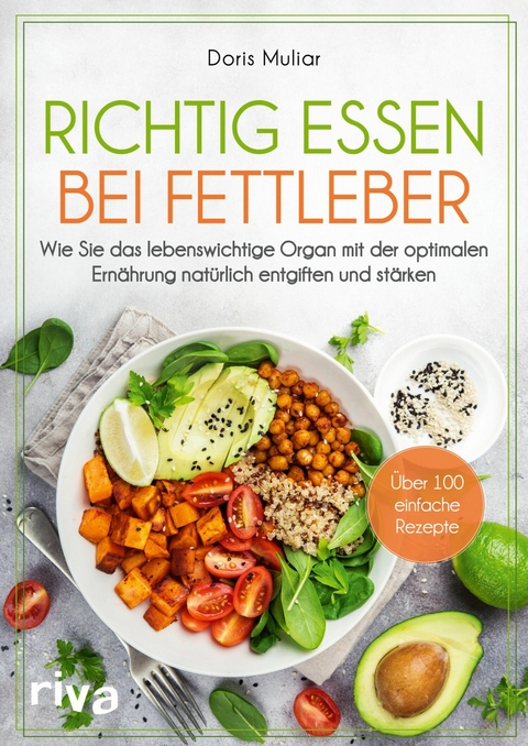 Richtig essen bei Fettleber -  Doris Muliar