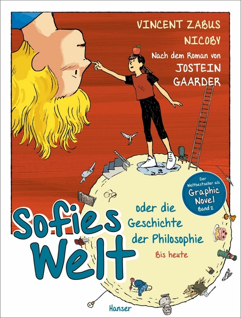 Sofies Welt oder die Geschichte der Philosophie - Bis heute - Vincent Zabus,  Nicoby