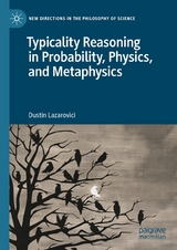 Typicality Reasoning in Probability, Physics, and Metaphysics - Dustin Lazarovici