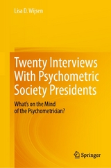 Twenty Interviews With Psychometric Society Presidents - Lisa D. Wijsen