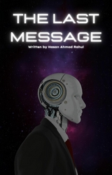 The Last Message - Hasan Ahmod Rahul