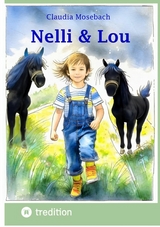 Nelli & Lou - Claudia Mosebach