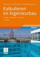 Kalkulieren im Ingenieurbau - 