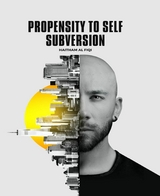 Propensity to Self Subversion - Haitham Al Fiqi