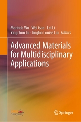 Advanced Materials for Multidisciplinary Applications - 