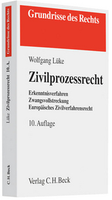 Zivilprozessrecht - Peter Arens, Wolfgang Lüke