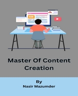 Master Of Content Creation - Kawsar Ahmed Shuvo, Kazi Ariful Islam, Tahmid Fahim, Nasir Mazumder