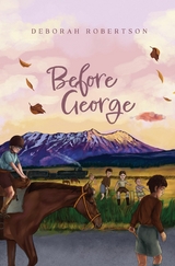 Before George - Deborah Robertson