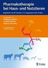 Pharmakotherapie bei Haus- und Nutztieren - 