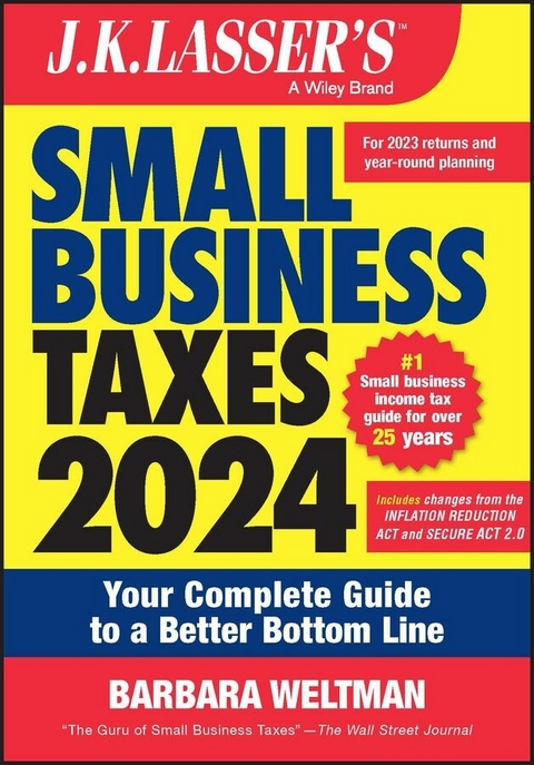 J.K. Lasser's Small Business Taxes 2024 - Barbara Weltman