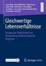 Gleichwertige Lebensverhältnisse - Jonas König, Hanna Willwacher, Torge Ziemer, Zarina Feller, Axel Piesker, Colin Delargy, Jan Ziekow, Lech Suwala, Hans-Hermann Albers, Janet Merkel, Jan Porth