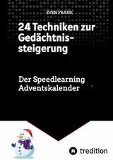 24 Techniken zur Gedächtnissteigerung - Sven Frank