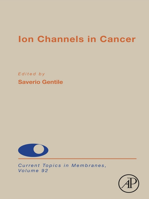 Ion Channels in Cancer - 