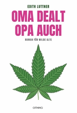 Oma dealt, Opa auch - Edith Luttner