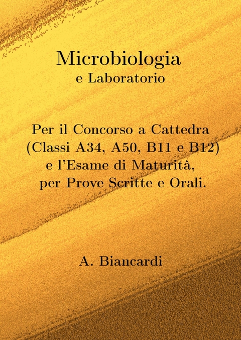 Microbiologia e Laboratorio - Alessandro Biancardi