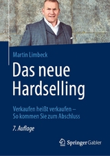 Das neue Hardselling - Martin Limbeck