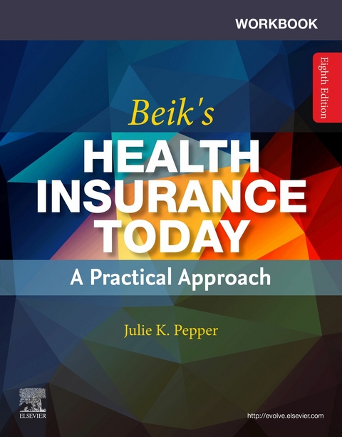 Workbook for Health Insurance Today E-Book -  Julie Pepper