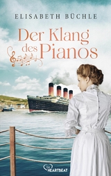 Der Klang des Pianos -  Elisabeth Büchle