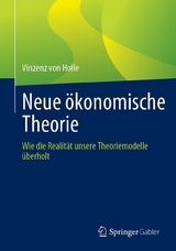 Neue ökonomische Theorie - Vinzenz von Holle