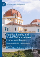 Fertility, Family, and Social Welfare between France and Empire - 