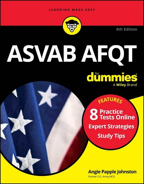 ASVAB AFQT For Dummies - Angie Papple Johnston