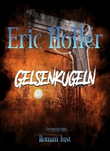 Eric Holler: Gelsenkugeln - Roman Just