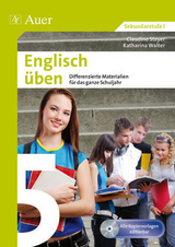 Englisch üben Klasse 5 - Katharina Walter, Claudine Steyer