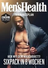 MEN'S HEALTH Trainingsplan: Sixpack in 8 Wochen -  Men's Health