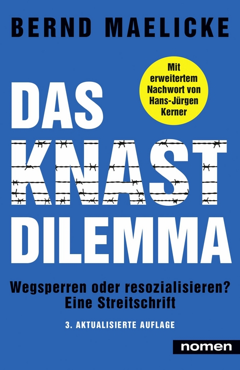 DAS KNAST-DILEMMA -  Bernd Maelicke