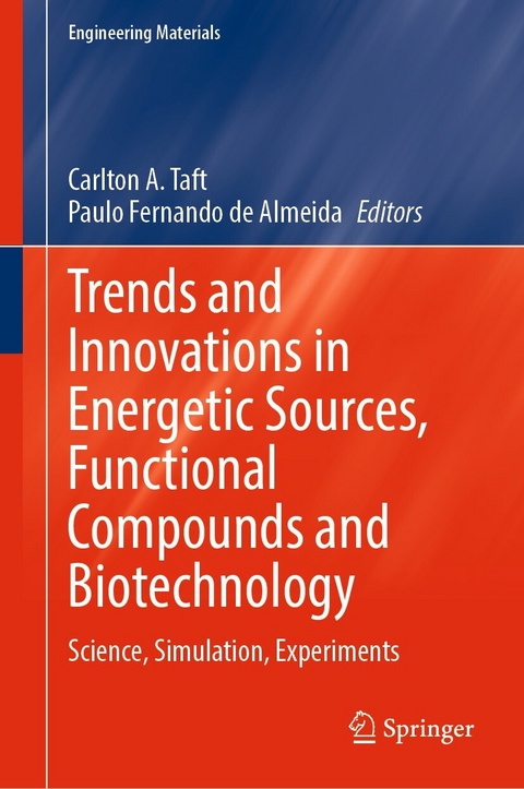 Trends and Innovations in Energetic Sources, Functional Compounds and Biotechnology - 