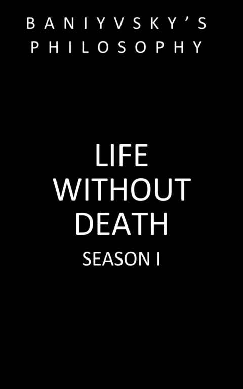 Life without Death -  Moh'd Nour Bani Younes