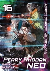 Perry Rhodan NEO: Volume 16 (English Edition) - Hermann Ritter, Michelle Stern